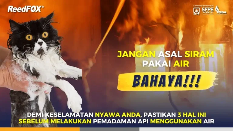 tidak semua kebakaran bisa dilakukan pemadaman api menggunakan air