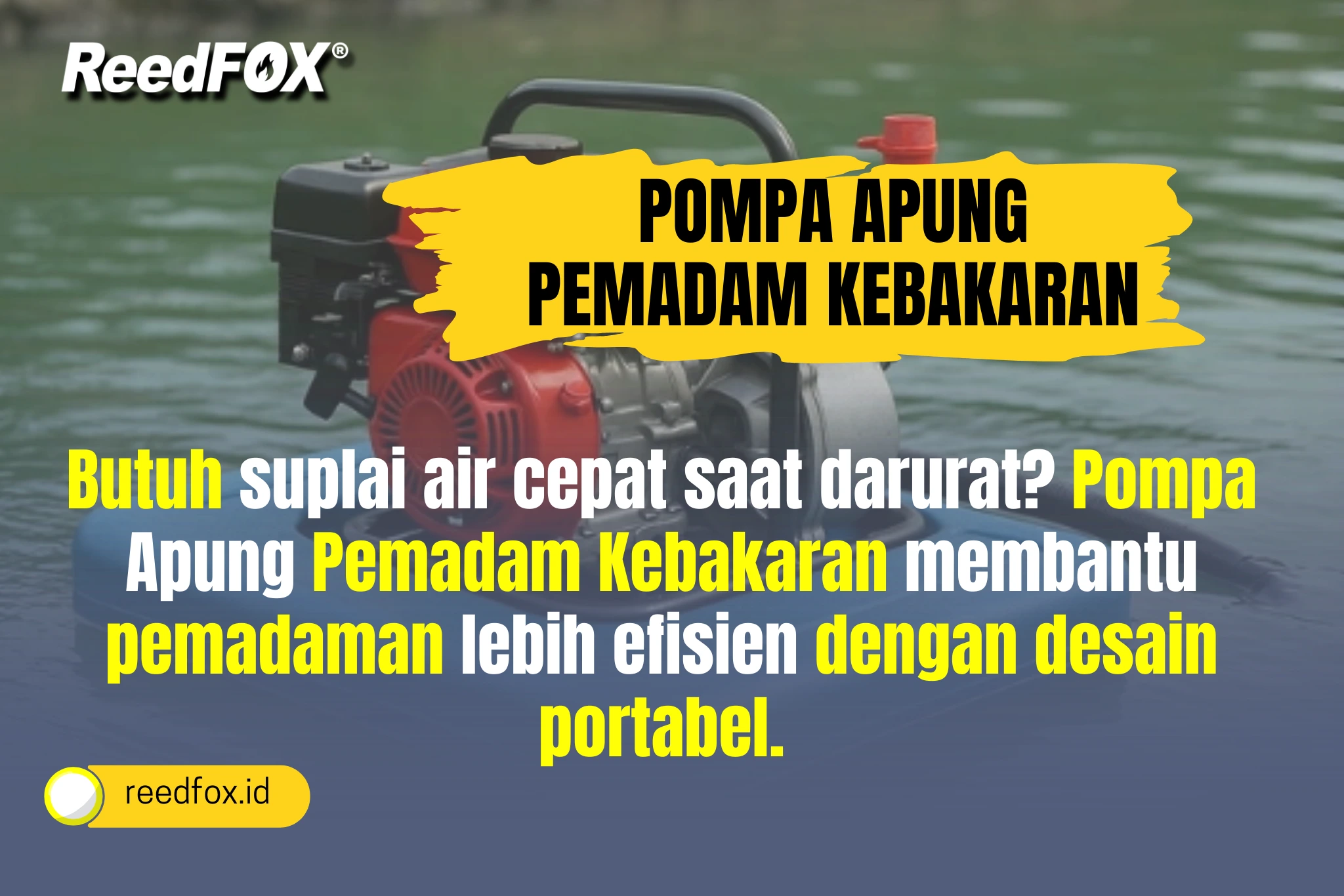 Pompa Apung Pemadam Kebakaran