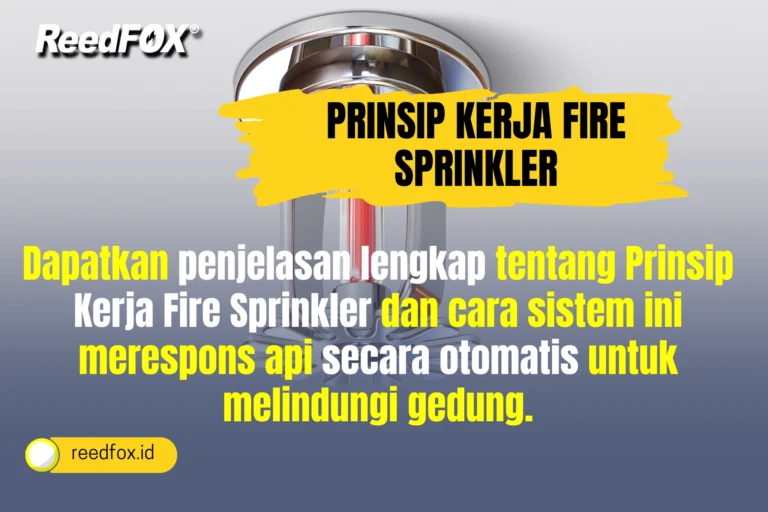 Prinsip Kerja Fire Sprinkler