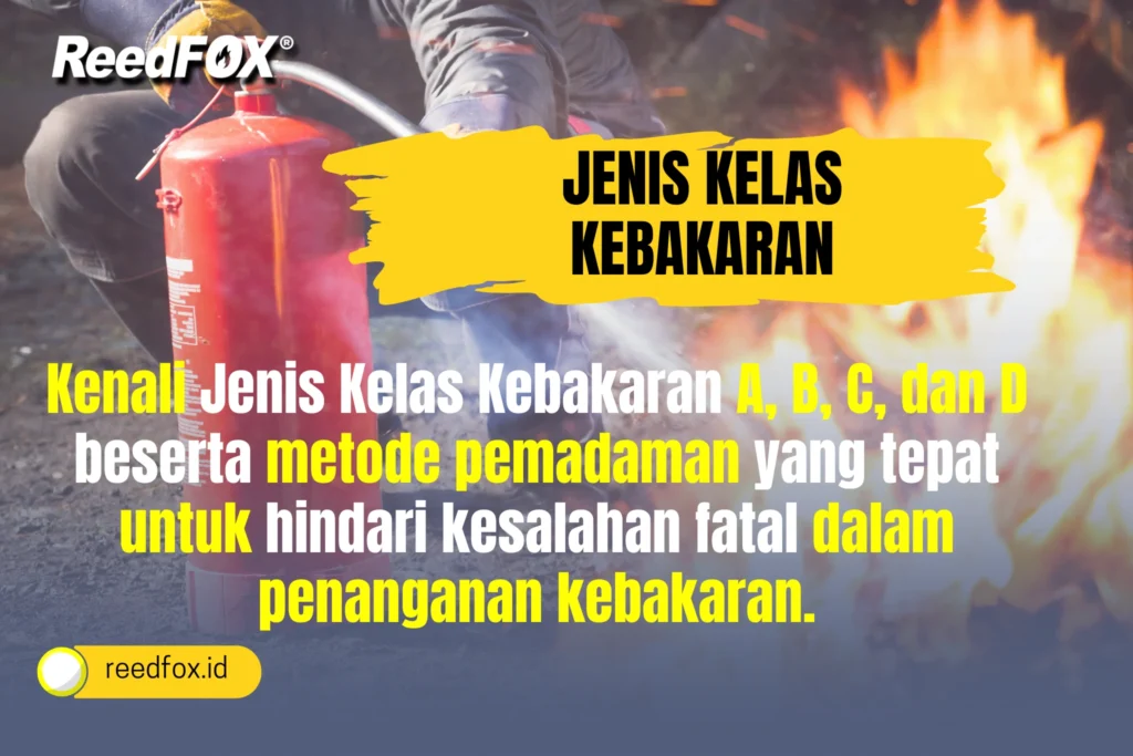 Jenis Kelas Kebakaran