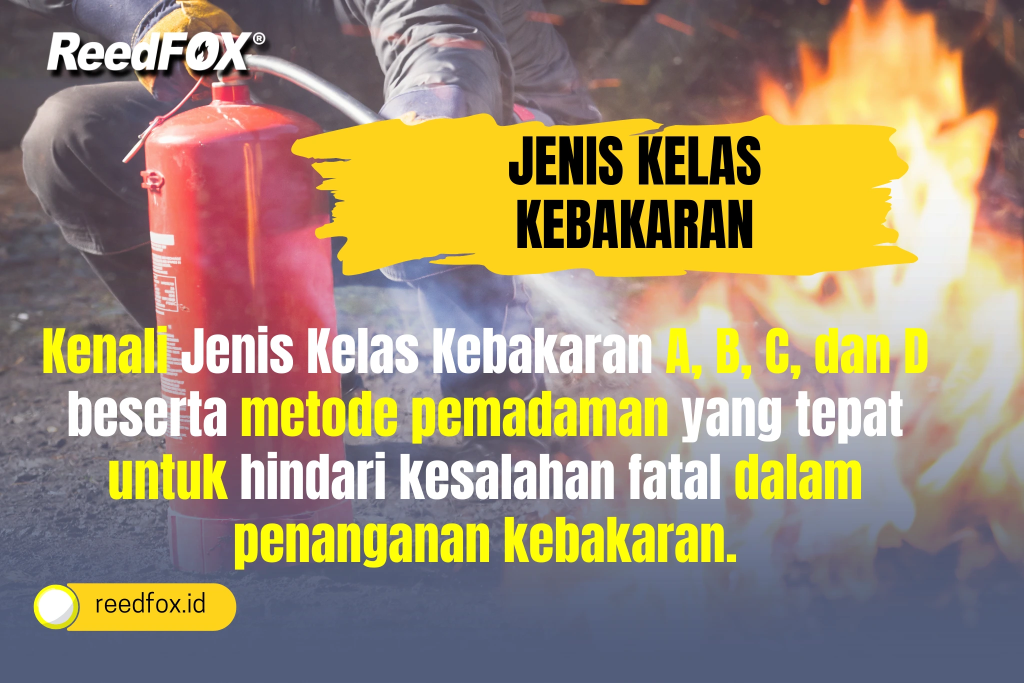 Jenis Kelas Kebakaran
