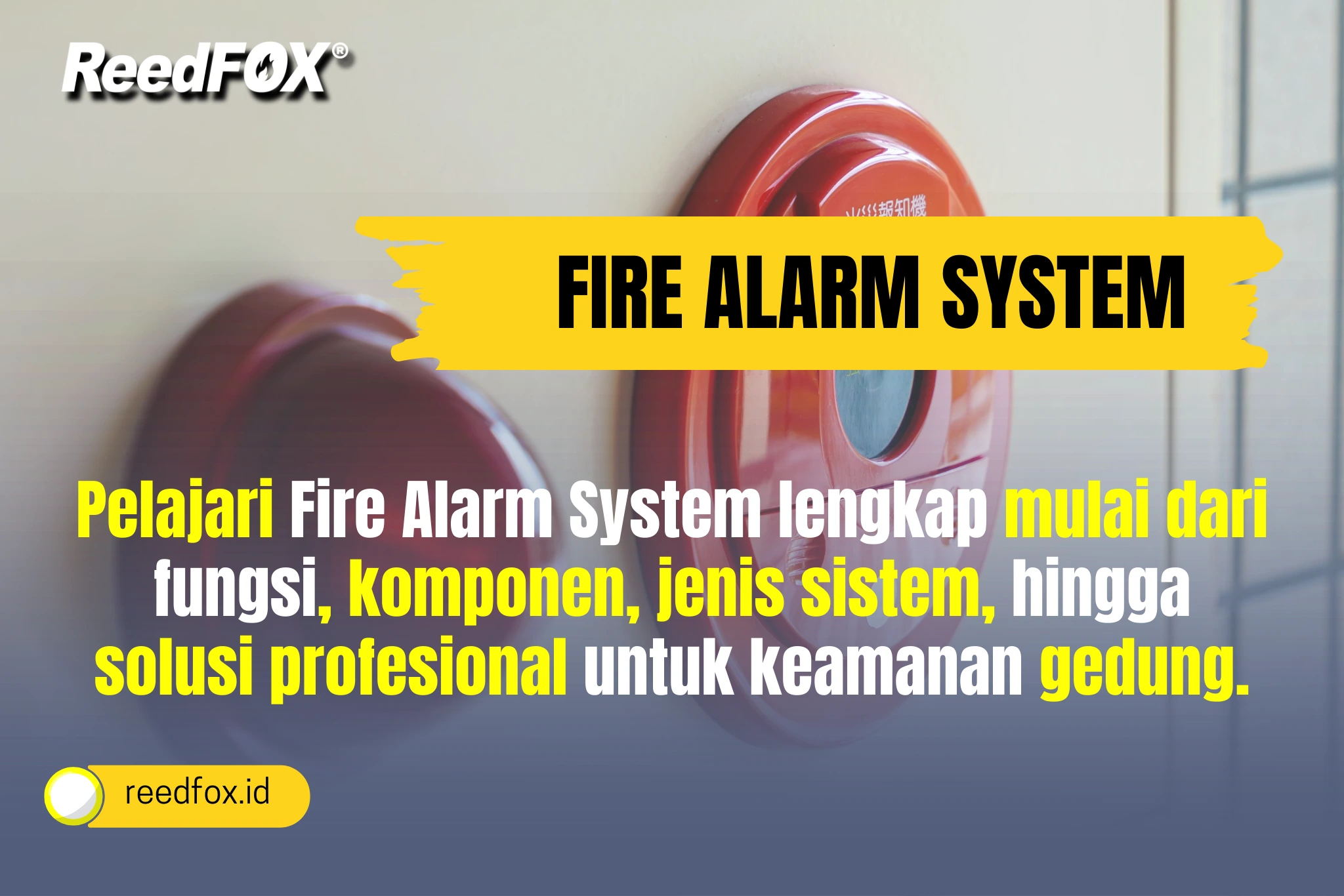 Fire Alarm System