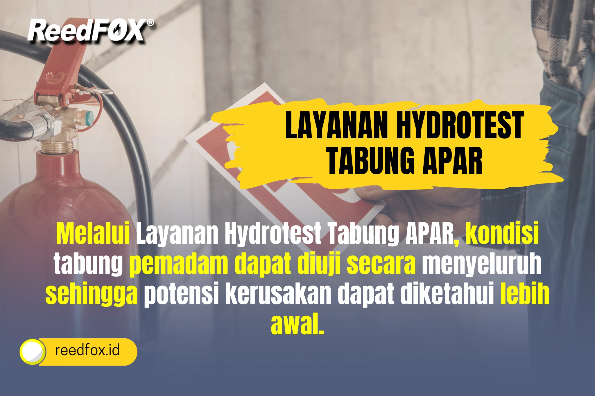 Layanan Hydrotest Tabung APAR
