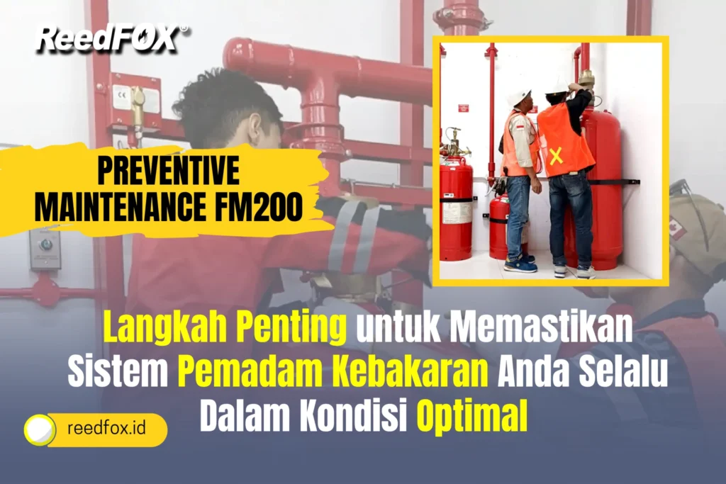Preventive Maintenance FM200