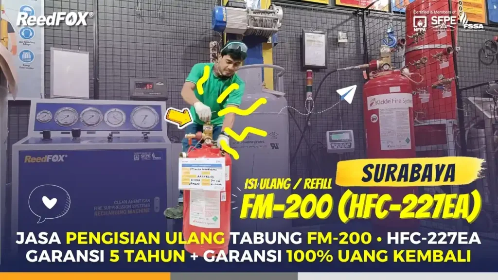 jasa refill fm200 di surabaya hfc227ea clean agent gas fire suppression systems gresik sidoarjo kediri jawa timur