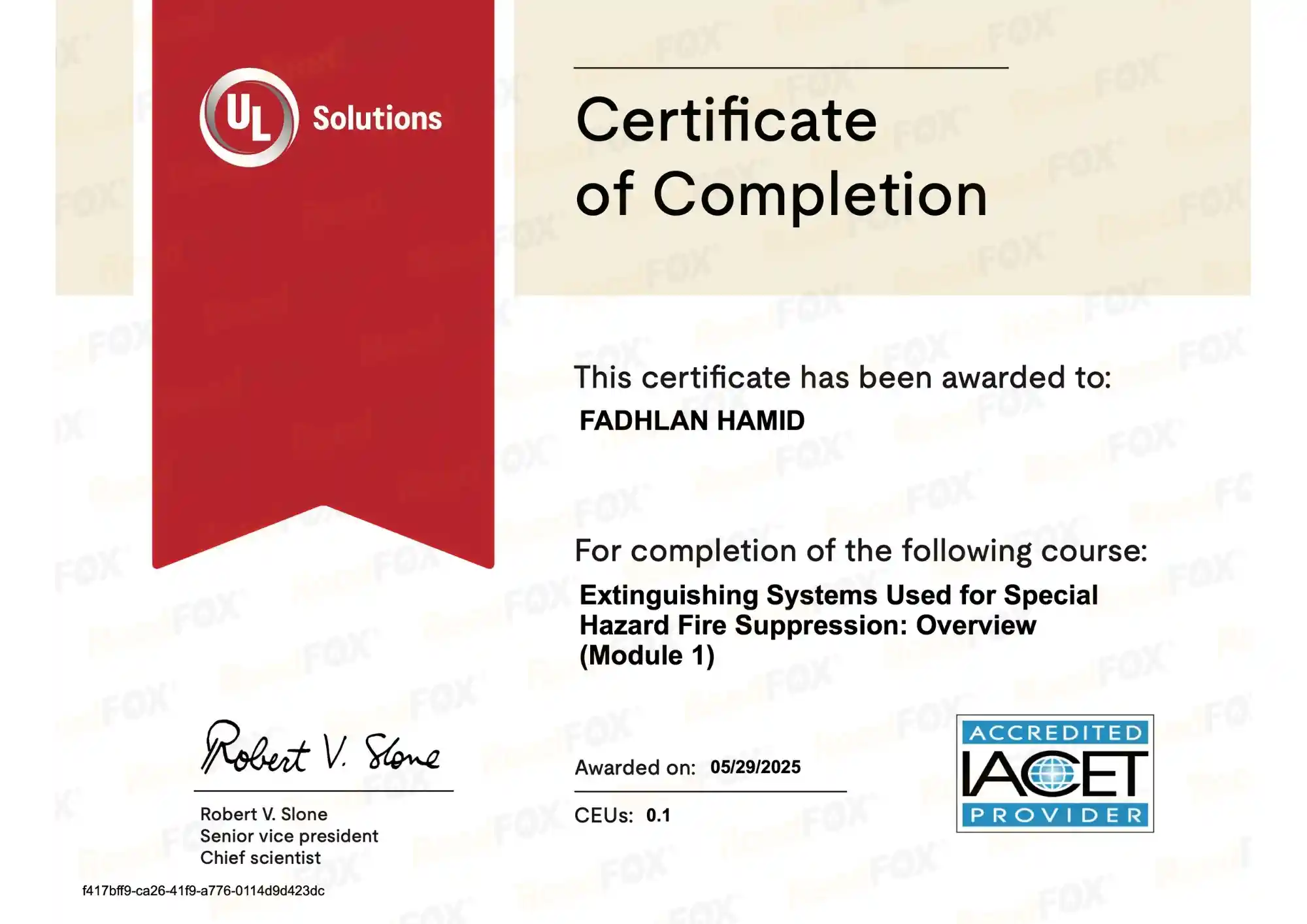 Sertifikat UL Fadhlan Hamid ReedFOX - Extinguishing Systems Used for Special Hazard Fire Suppression - Overview (Module 1)