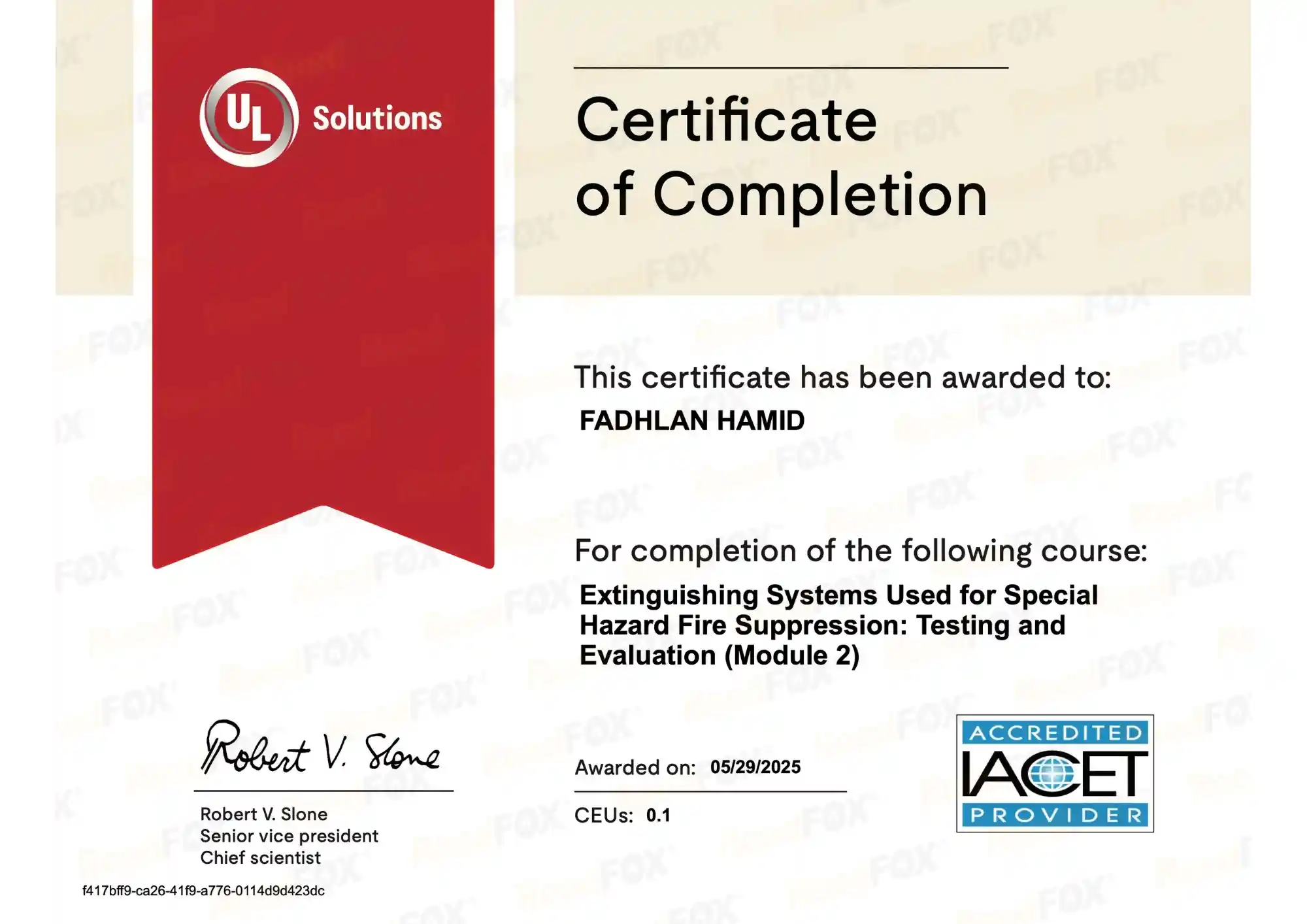 Sertifikat UL Fadhlan Hamid ReedFOX - Extinguishing Systems Used for Special Hazard Fire Suppression - Testing & Evaluation (Module 1)